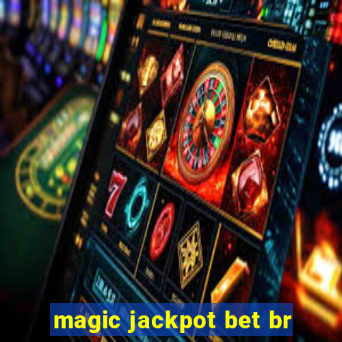 magic jackpot bet br